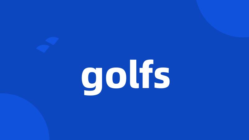 golfs