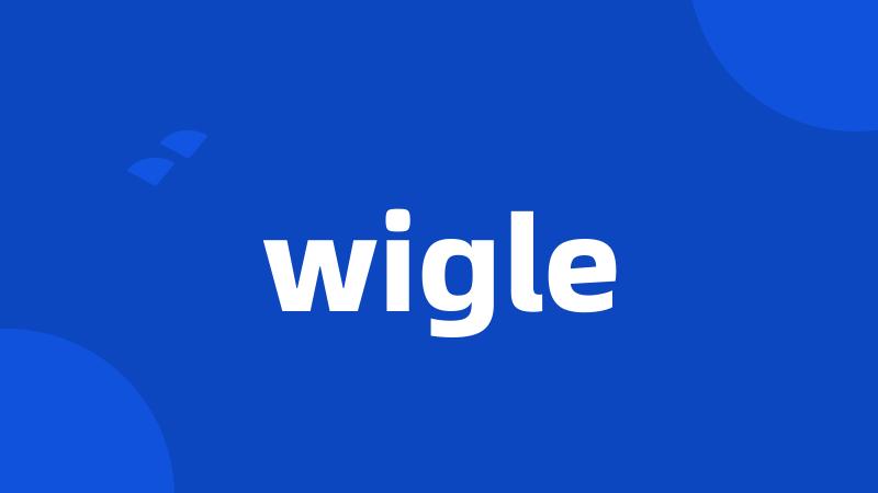 wigle