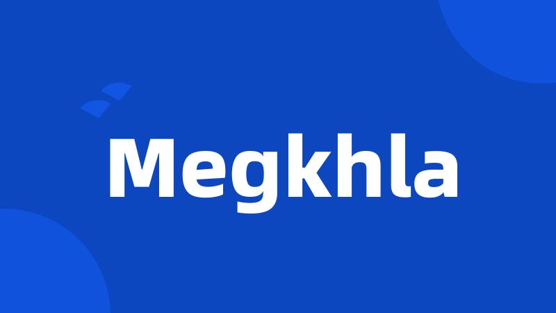 Megkhla