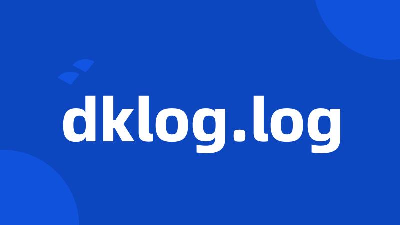 dklog.log