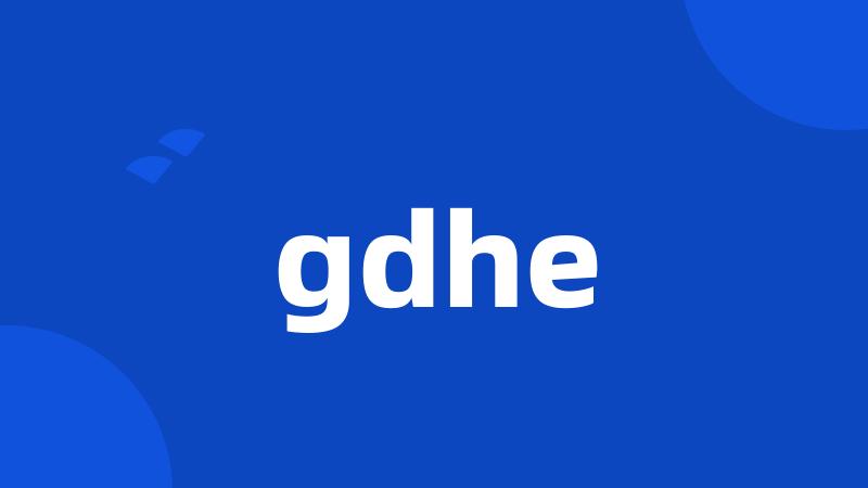 gdhe