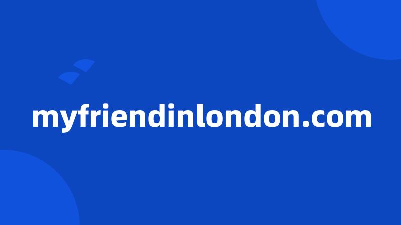 myfriendinlondon.com