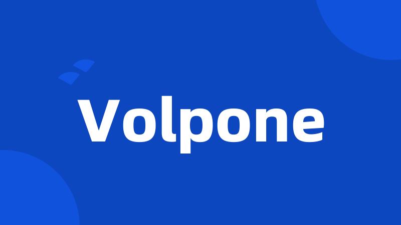 Volpone