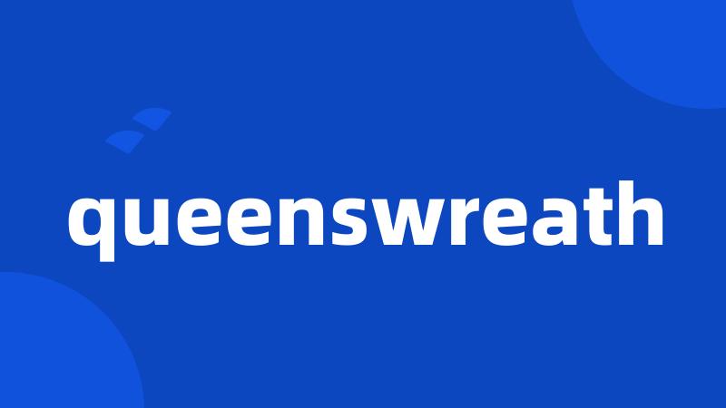 queenswreath