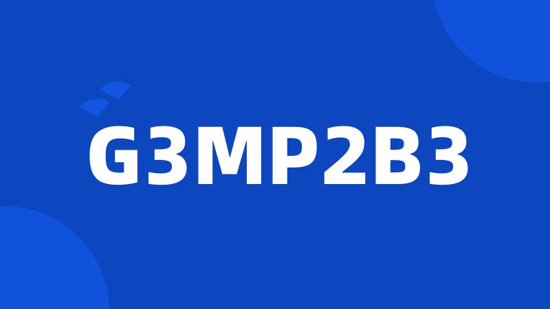 G3MP2B3