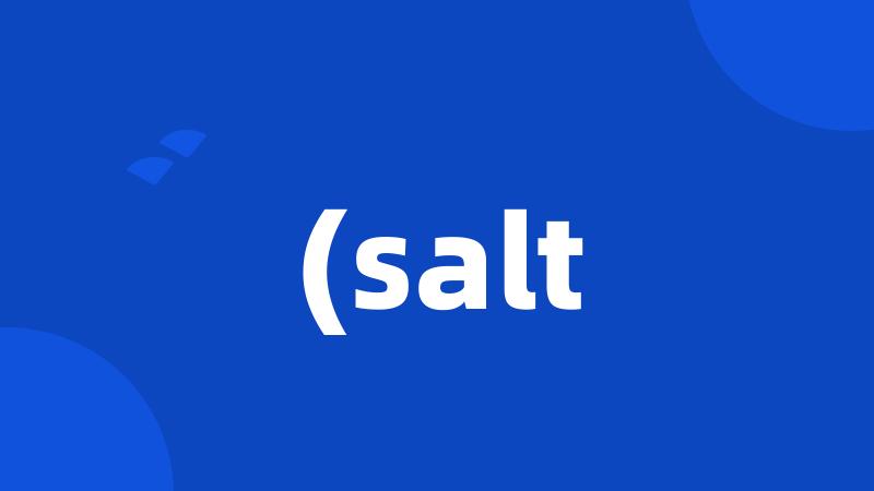 (salt