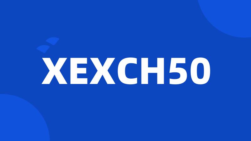 XEXCH50