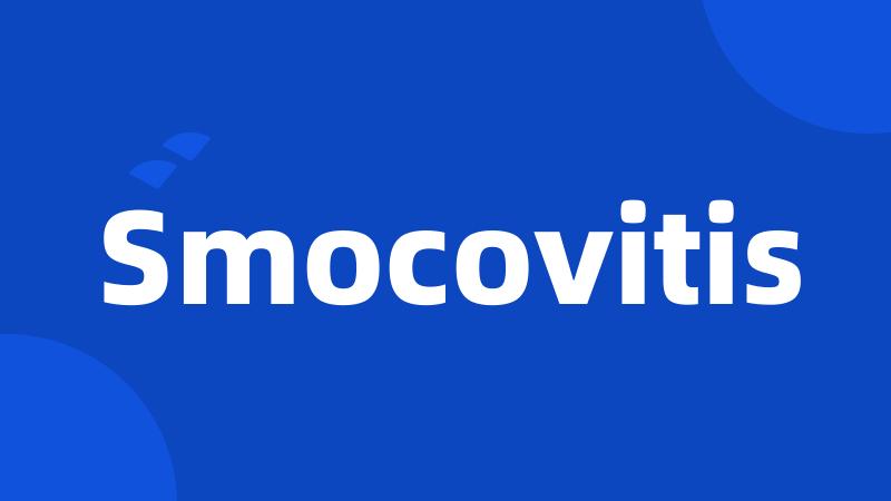 Smocovitis