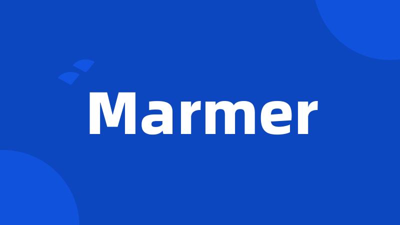 Marmer