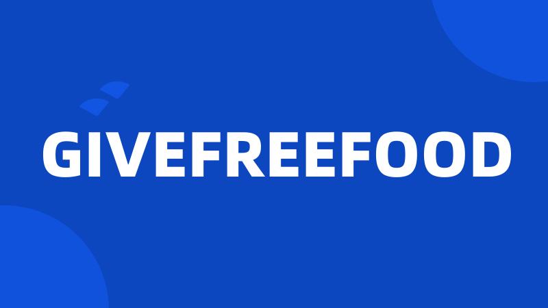 GIVEFREEFOOD