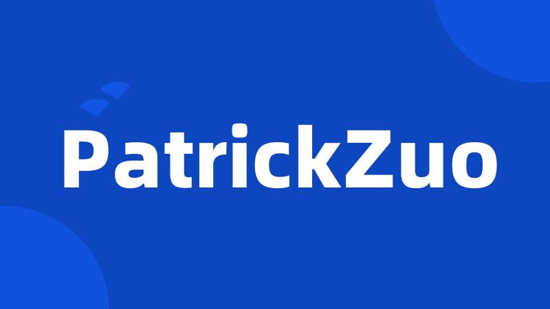 PatrickZuo