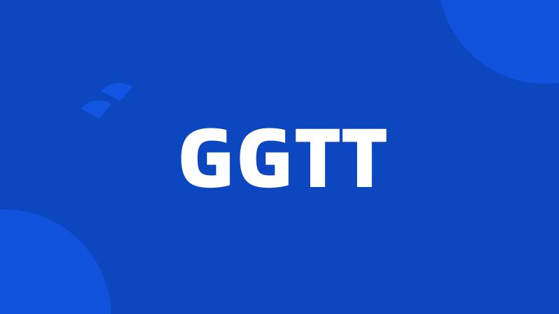 GGTT