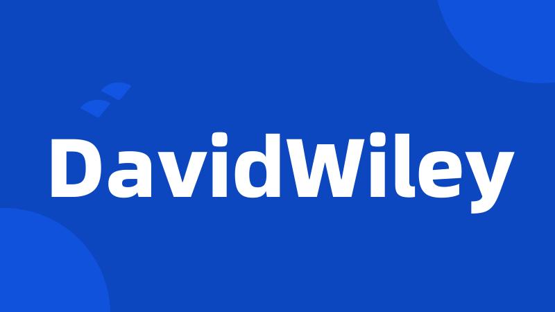 DavidWiley