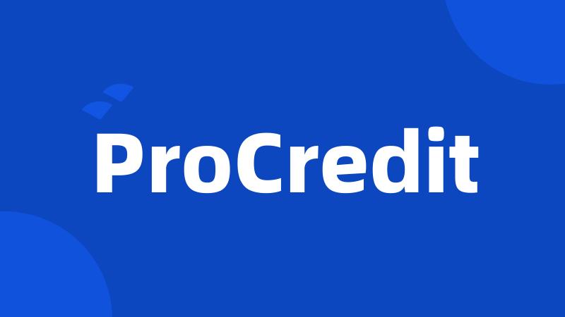 ProCredit