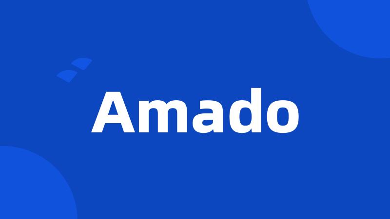 Amado