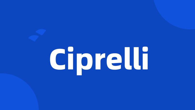 Ciprelli