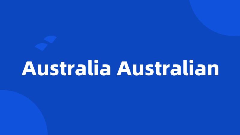 Australia Australian