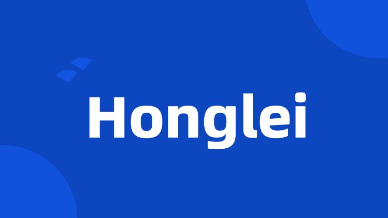 Honglei