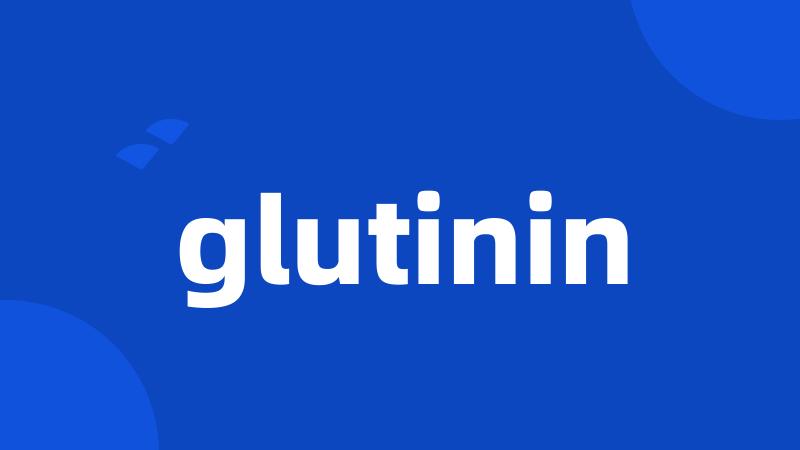 glutinin