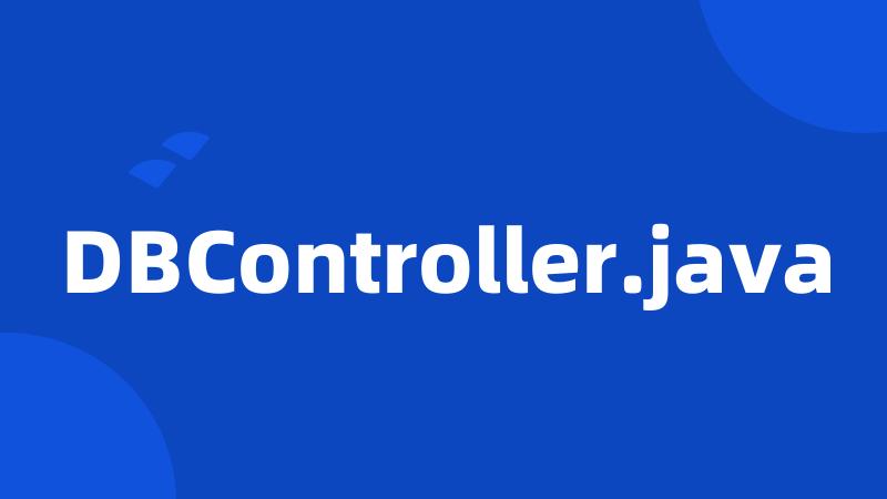 DBController.java