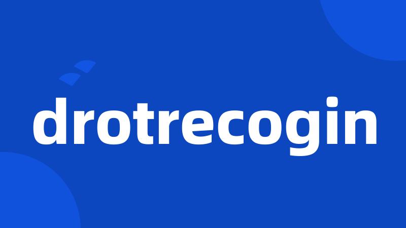 drotrecogin