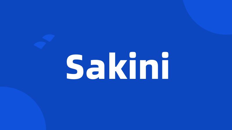 Sakini