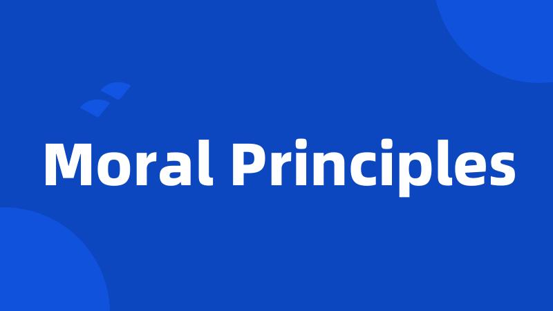 Moral Principles