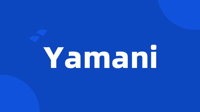 Yamani