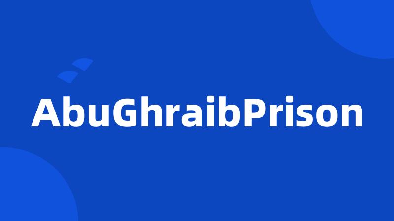 AbuGhraibPrison