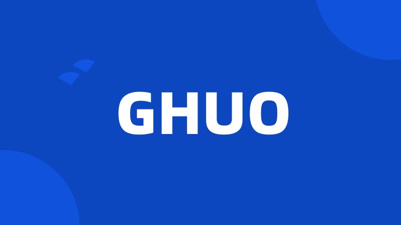 GHUO