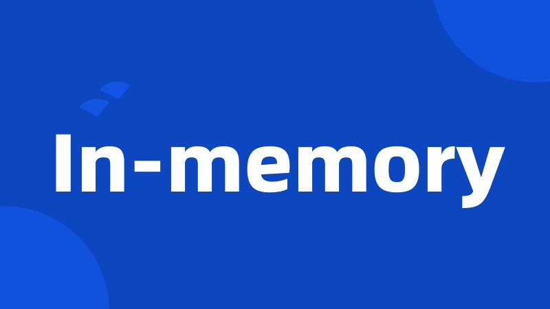 In-memory