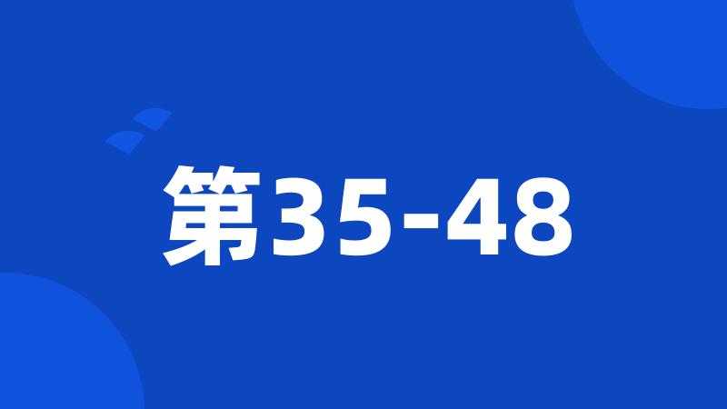 第35-48