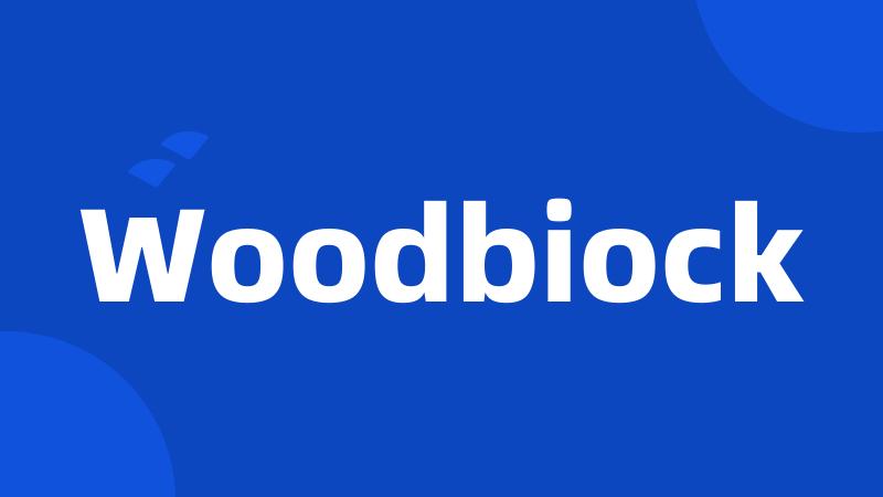 Woodbiock