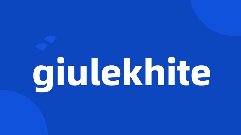 giulekhite