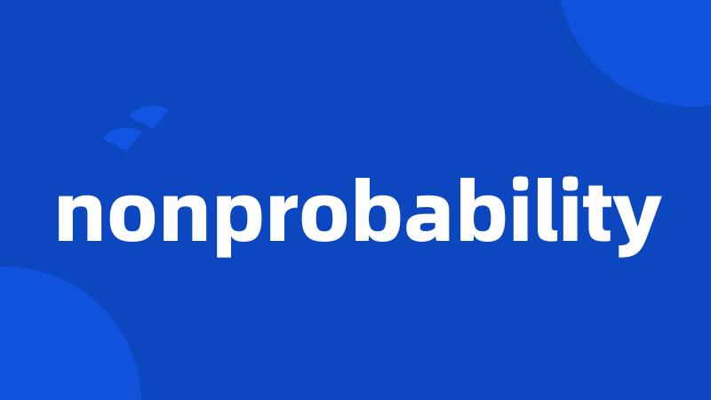 nonprobability