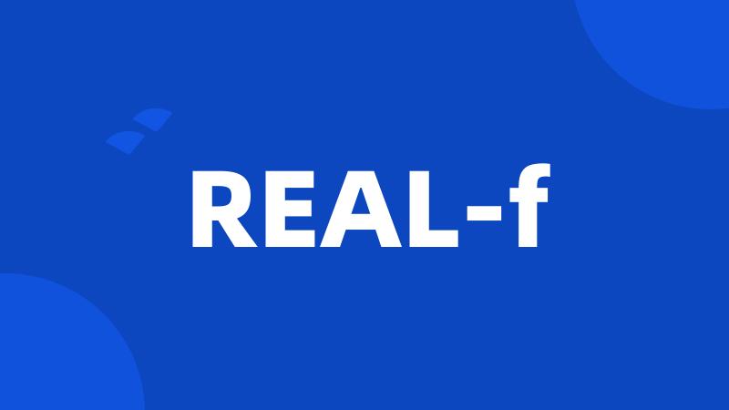 REAL-f