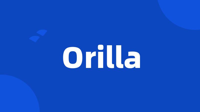 Orilla