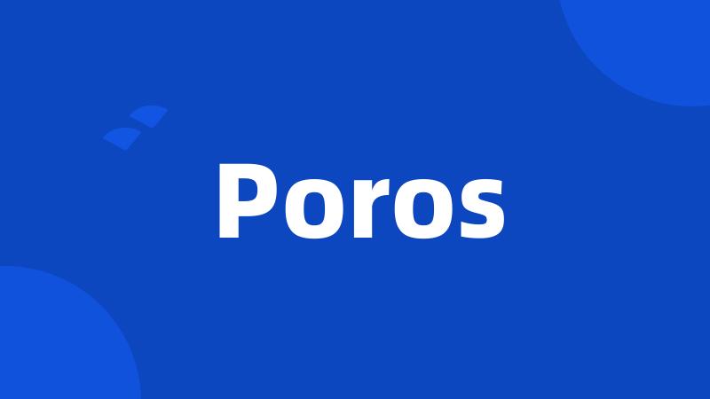 Poros