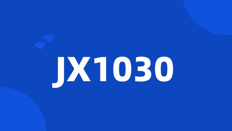 JX1030