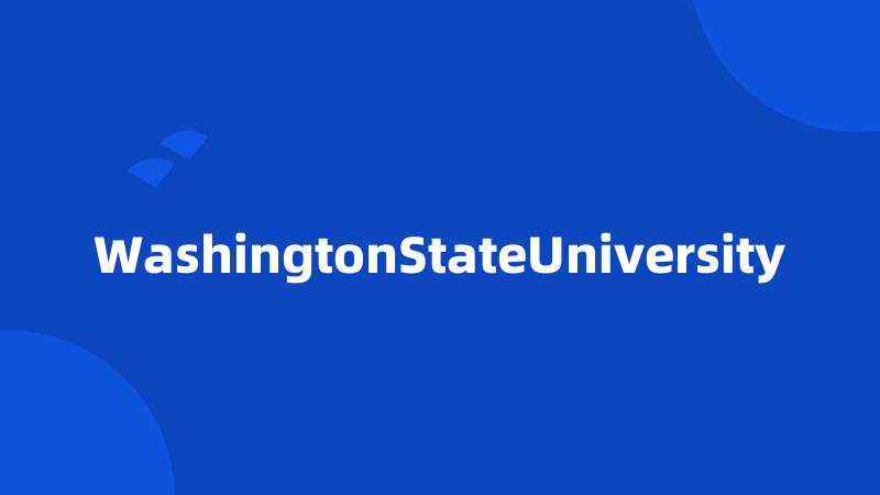 WashingtonStateUniversity