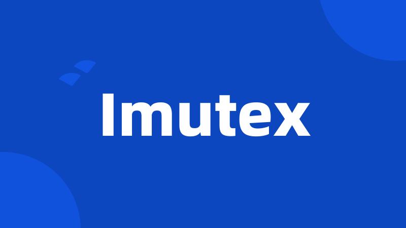 Imutex