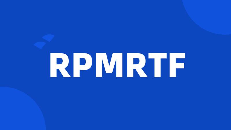 RPMRTF