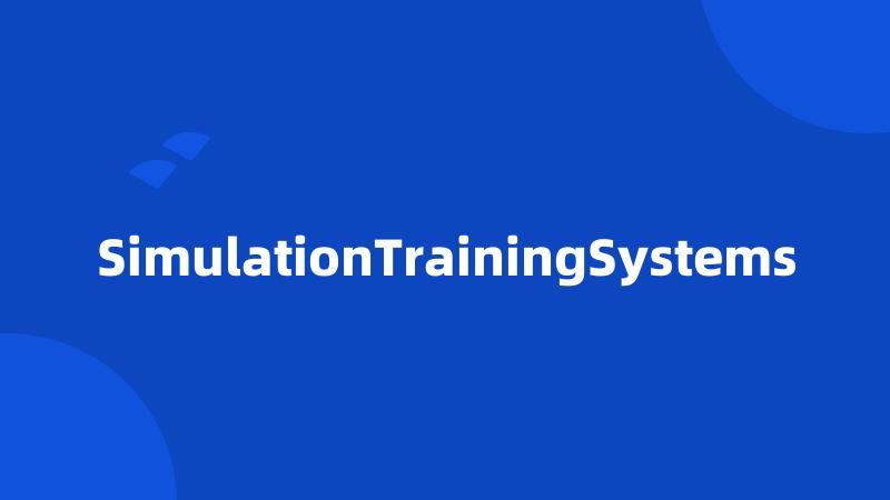 SimulationTrainingSystems