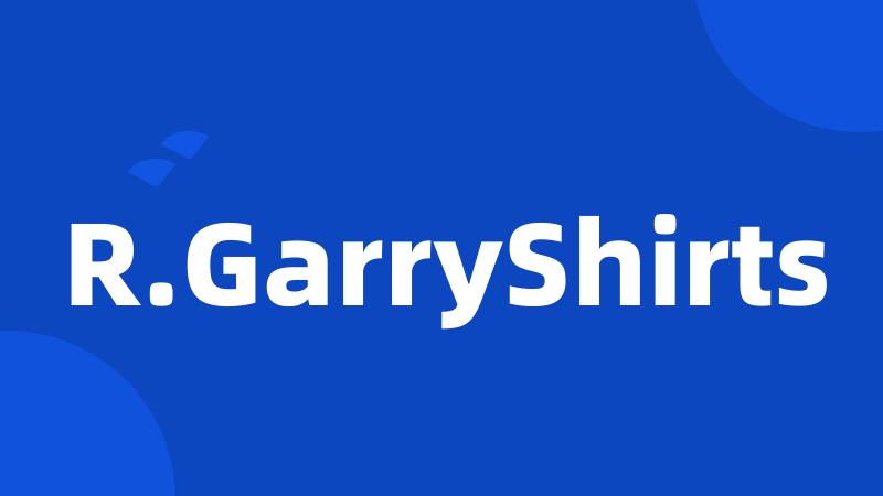 R.GarryShirts