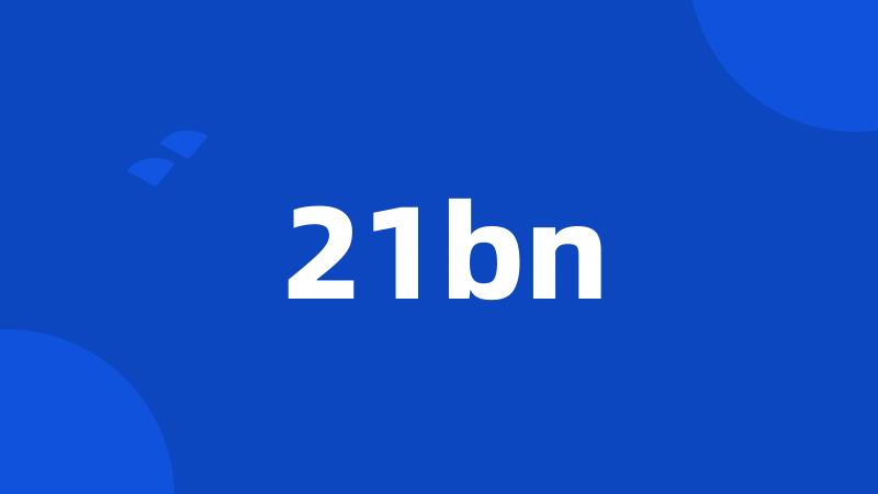 21bn