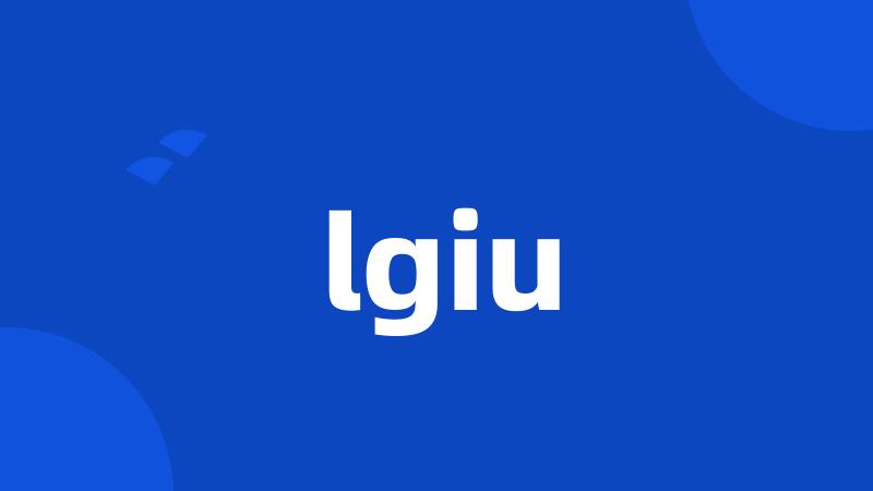 lgiu