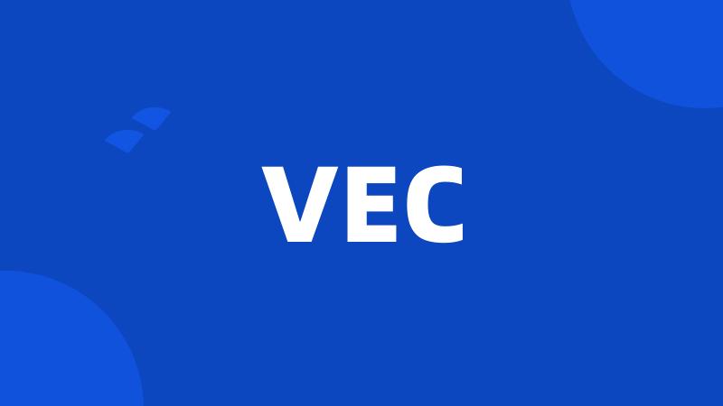 VEC