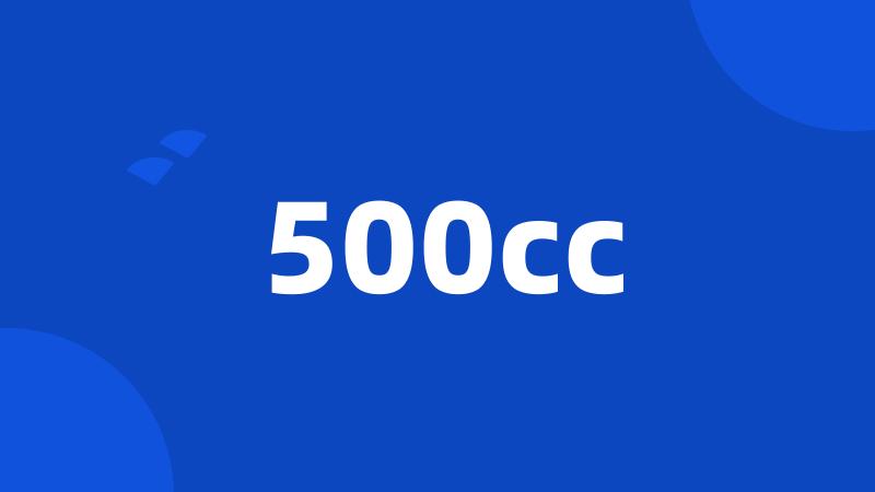 500cc