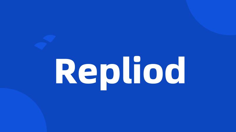 Repliod