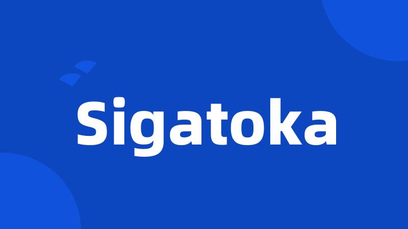 Sigatoka